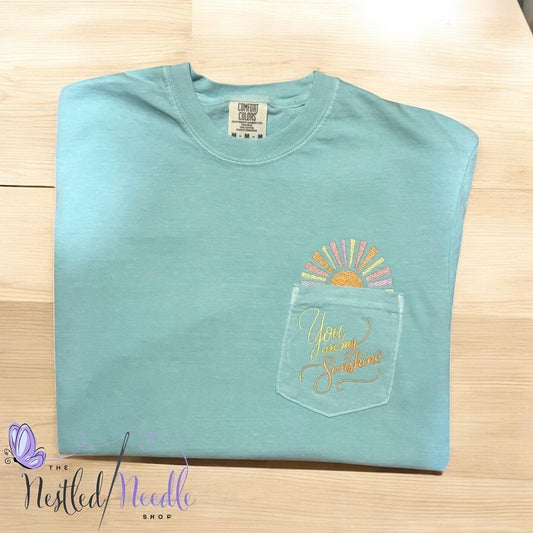 Women's Embroidered Pocket Tee - You are my Sunshine