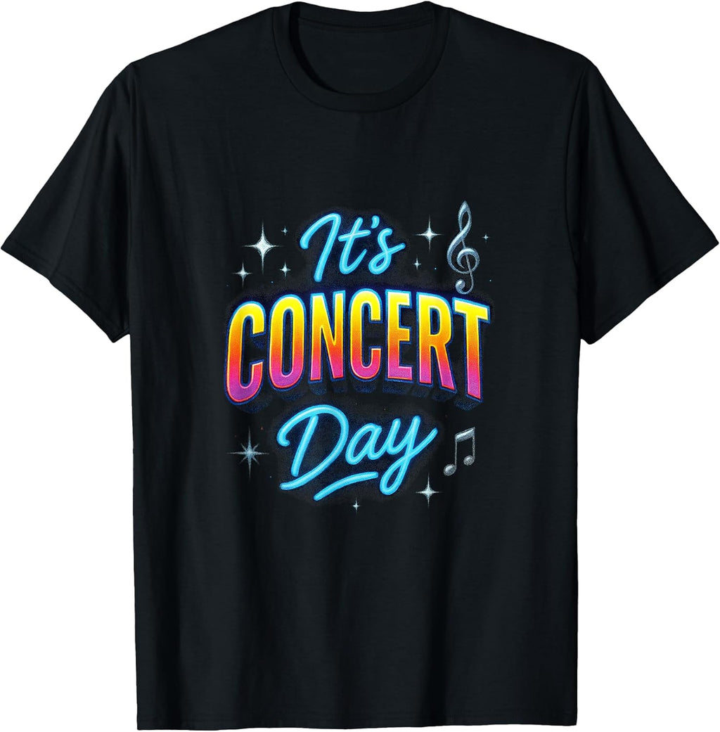 It's Concert Day - Music Teacher Band Choir T-Shirt