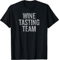 Wine Tasting Team Funny Vacation Humor For Wine