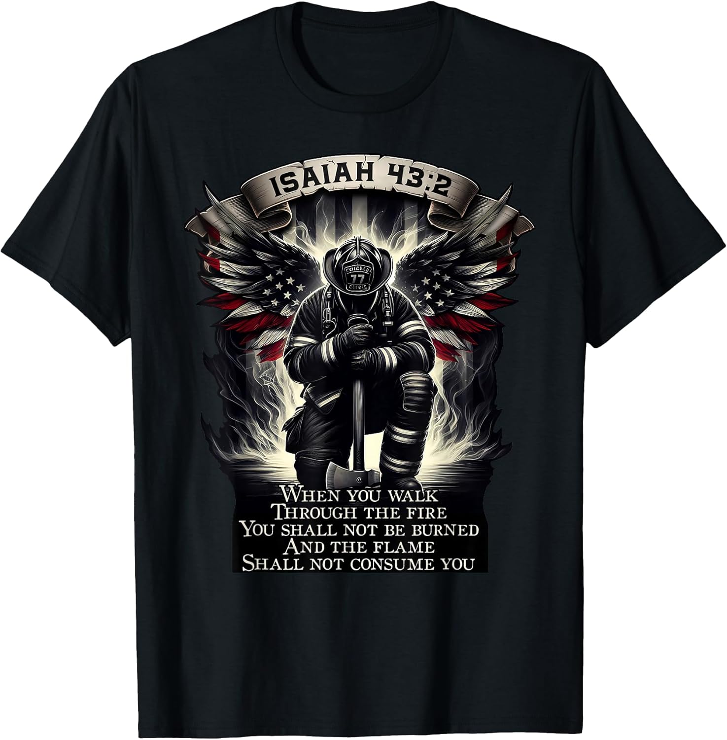 Isaiah 43 2 gifts fire fighter & fire department