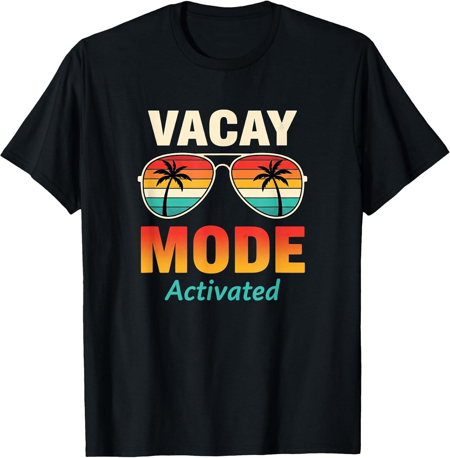 Vacay Mode Activated Travel Beach Summer Retro