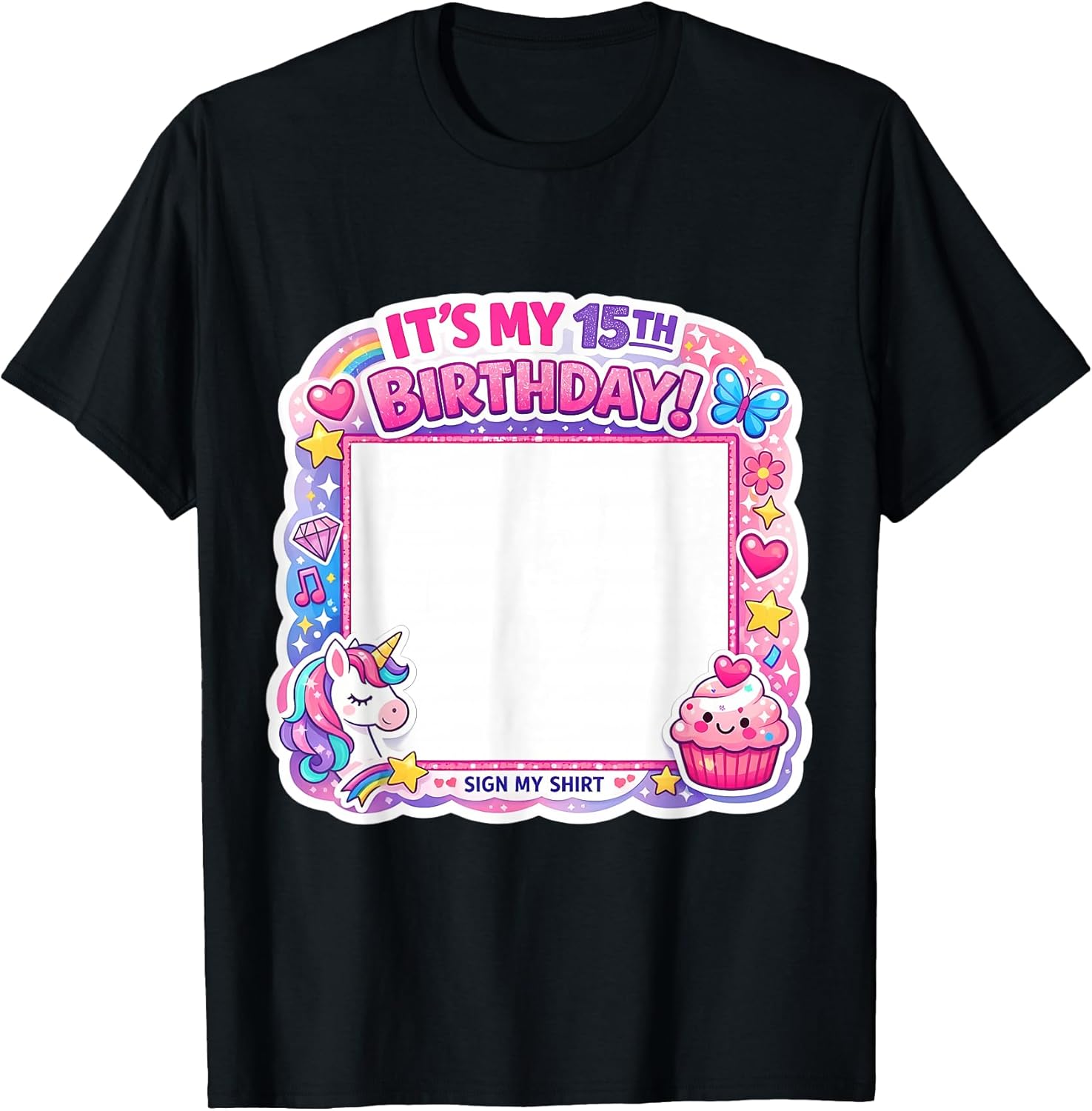 It's My 15th Birthday Party Sign My Shirt Merch