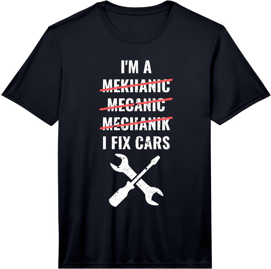 I'm A Mechanic, I Fix Cars Mechanic Merch