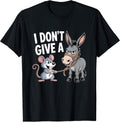 I Don't Give a Rats Ass Mouse Donkey Funny Sarcastic Animal T-Shirt