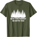 May The Forest Be With You by B