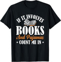 Book Pajama Reading Bibliophile Bookworm Reader