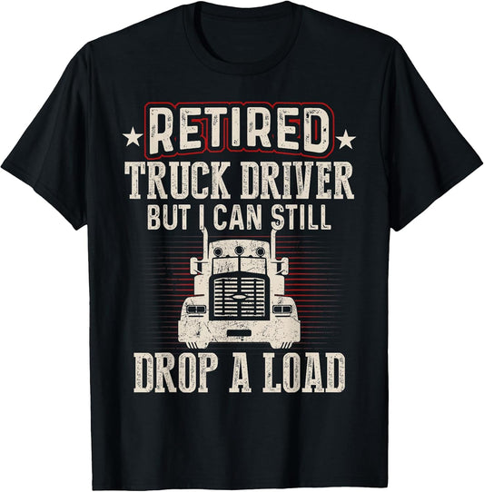 Retired Truck Driver T-Shirt