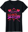 It's My Birthday Shirt for Women, Teens, Girls Tee