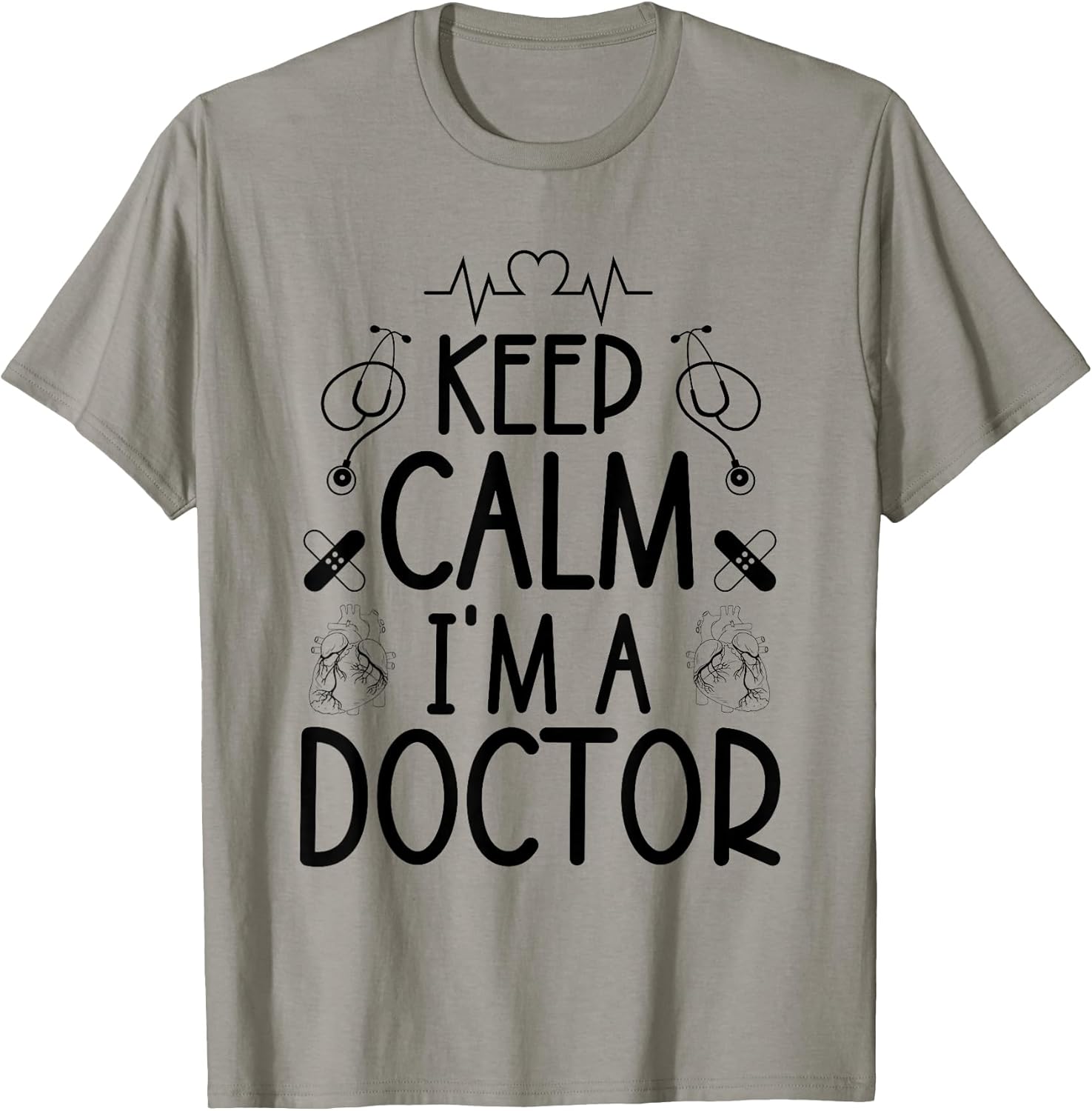 Keep Calm I'm A Doctor Healthcare Squad Costume