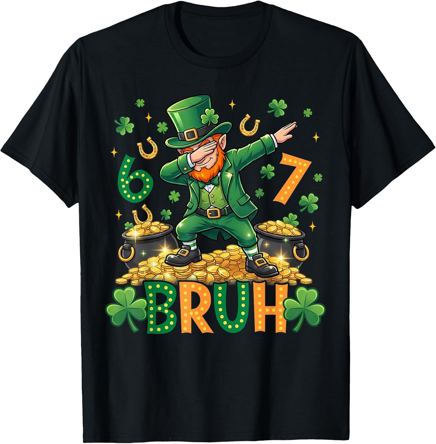 67 Bruh St Patricks Day