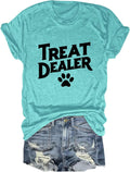 Dog Mom Shirt Treat Dealer T Shirt for Women Cute Dog Paw Print Graphic Tees Funny Dogs Lover Short Sleeve Tops