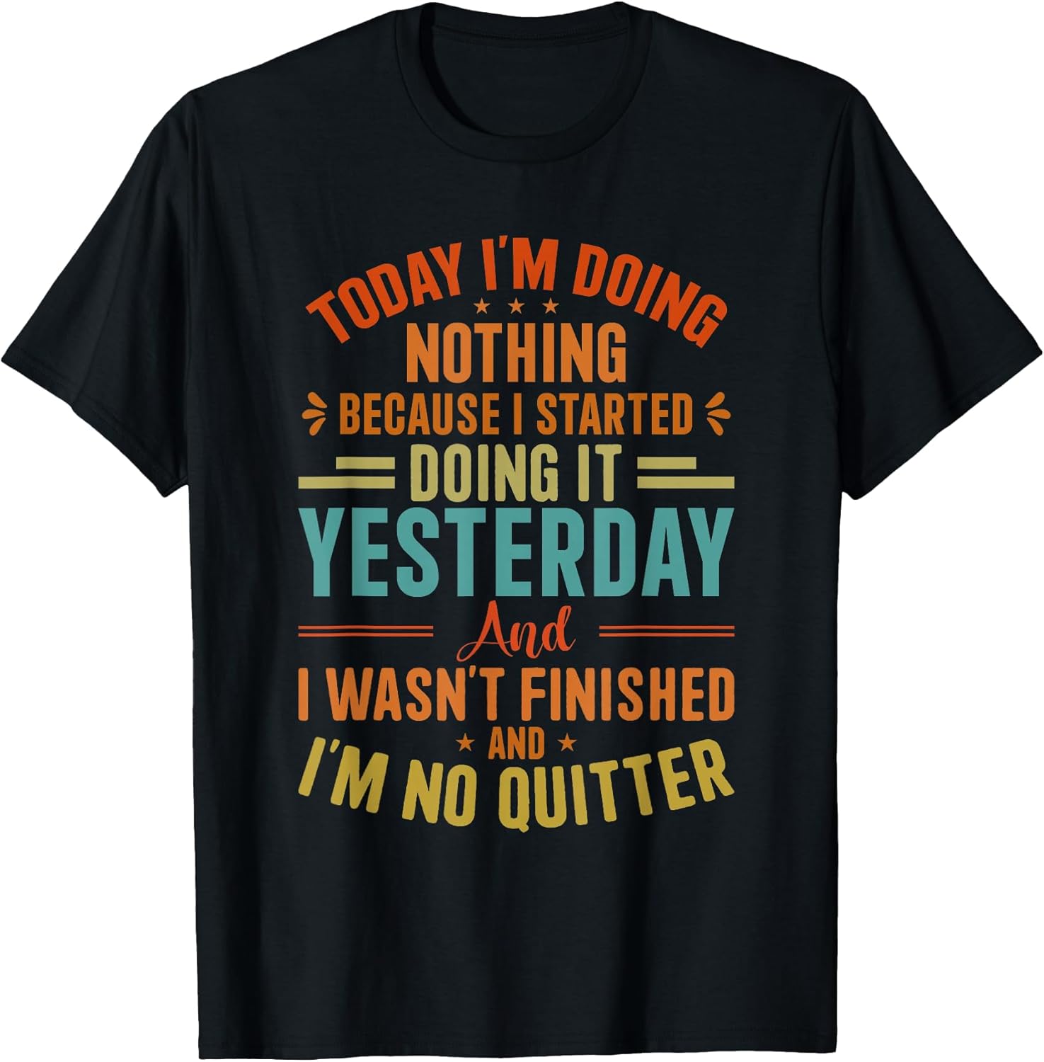 Today I'm Doing Nothing Designs