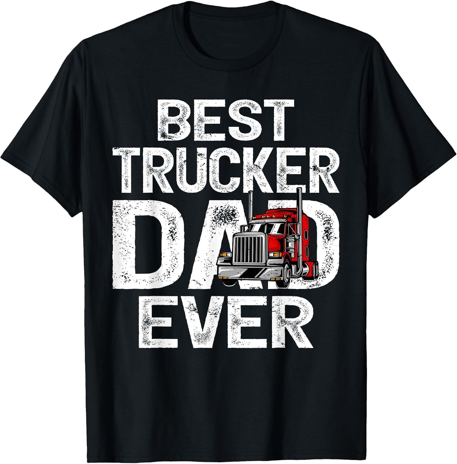 Best Trucker Dad Ever Gifts