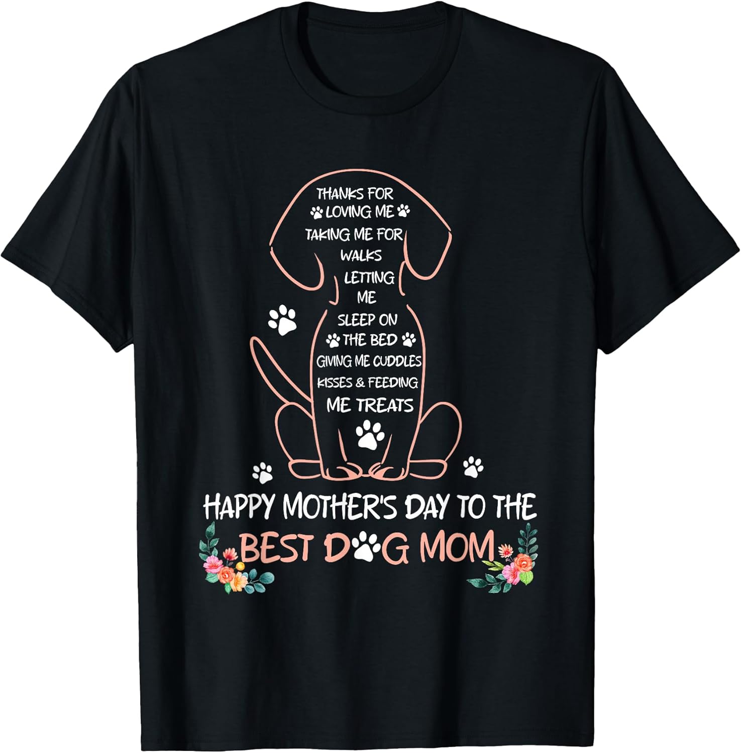 Happy Mother's Day to The Best Dog Mom Dog Lover Womens T-Shirt