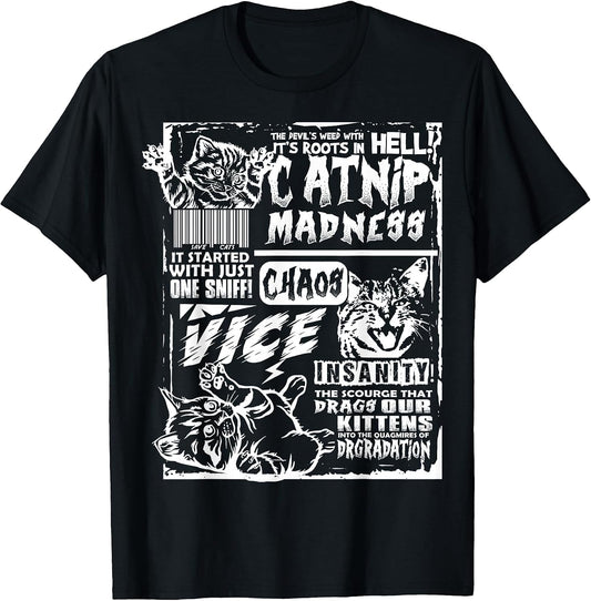 Catnip Madness Funny Cat Gifts for Cat Lover Cat Dad Cat Mom T-Shirt
