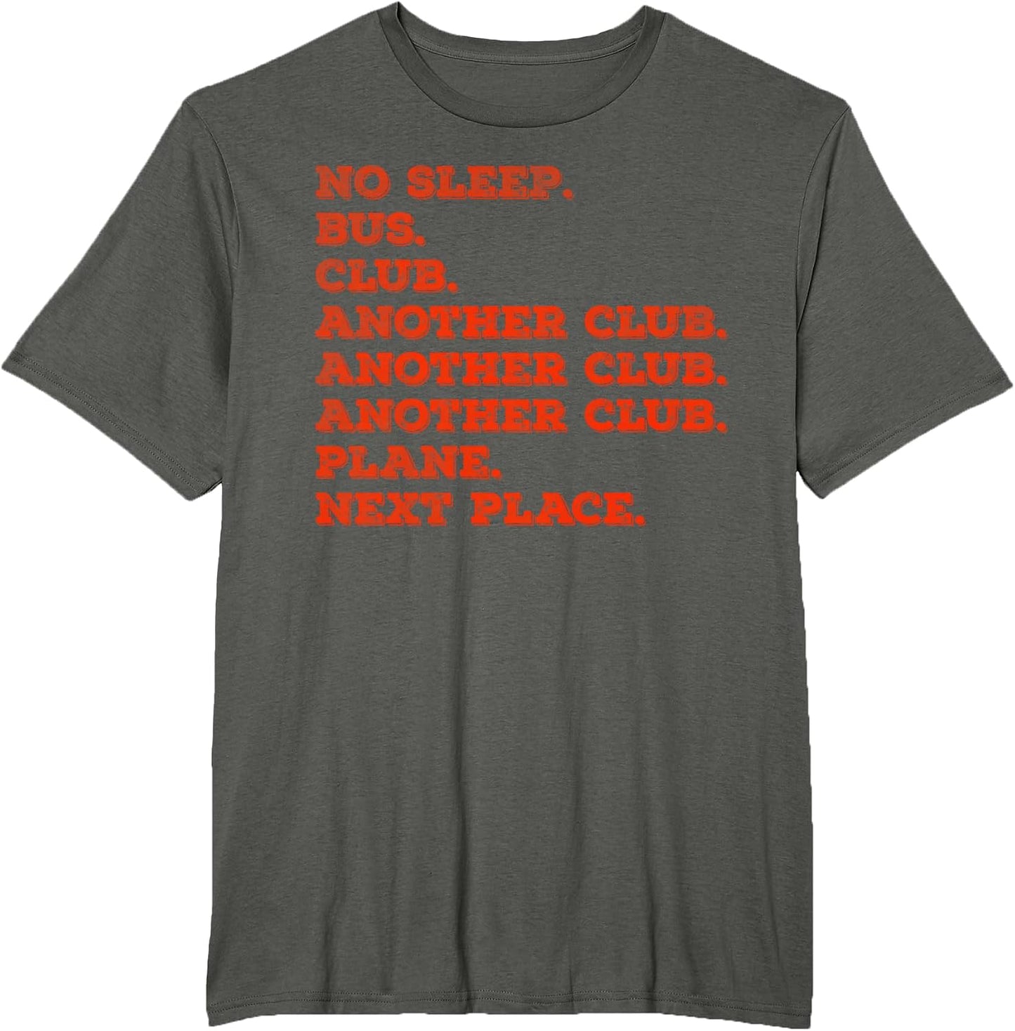 No sleep bus club another club tees