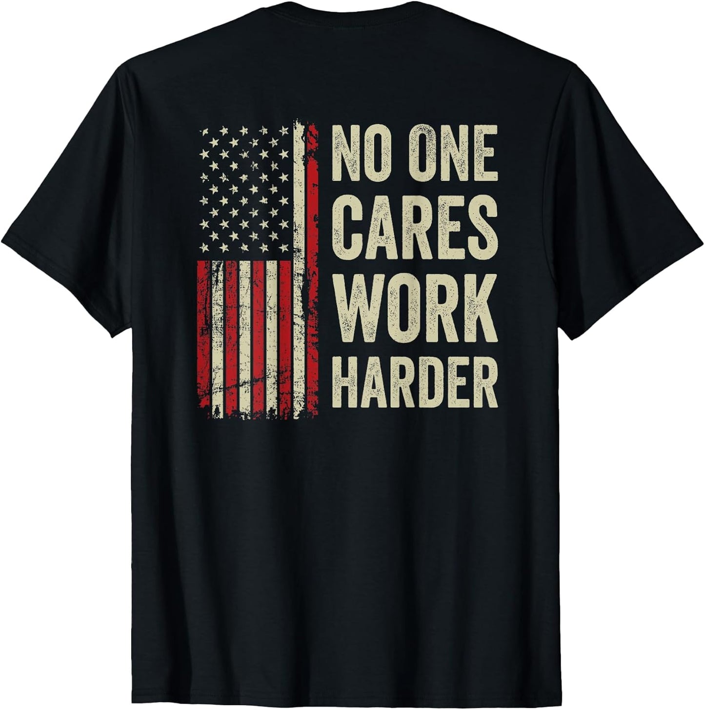Nobody Cares Work Harder USA Flag Fitness Apparel