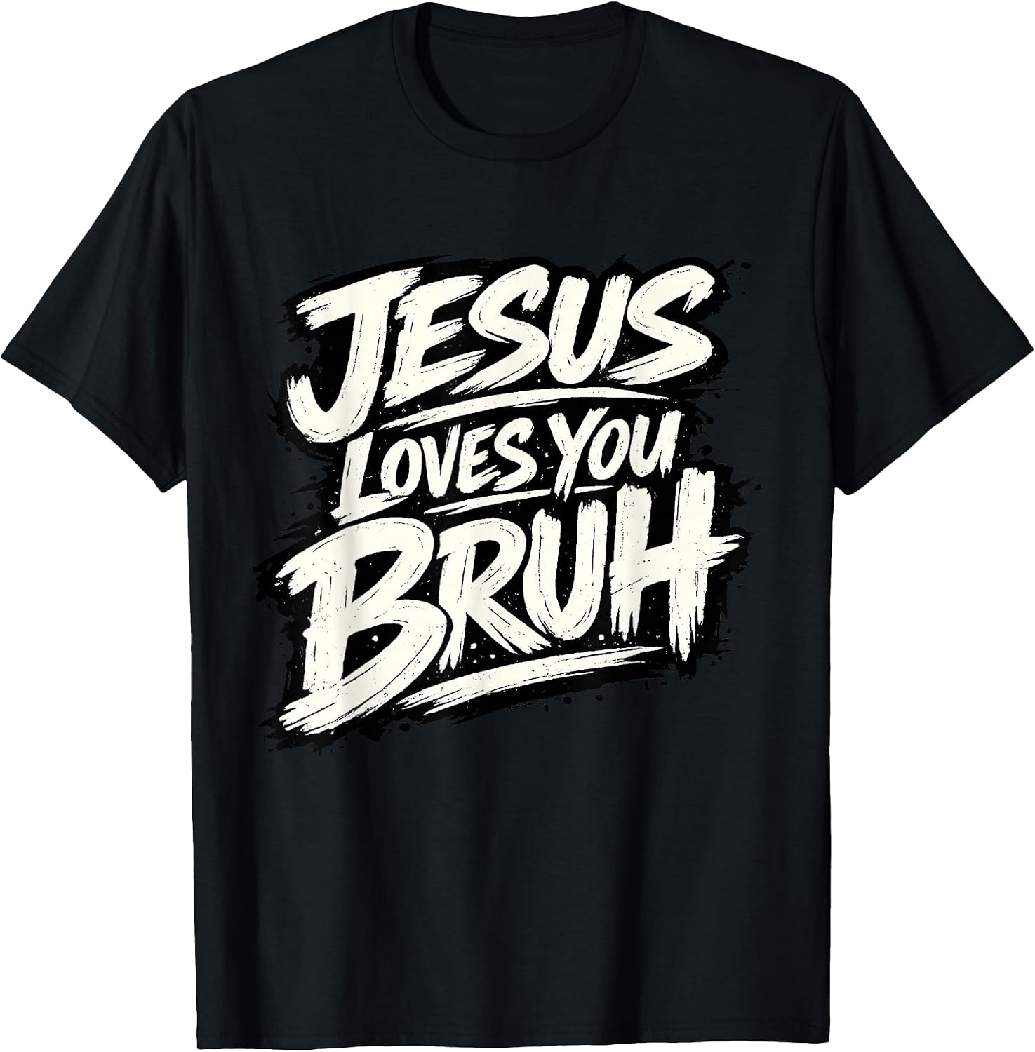Jesus Loves You Bruh SKL