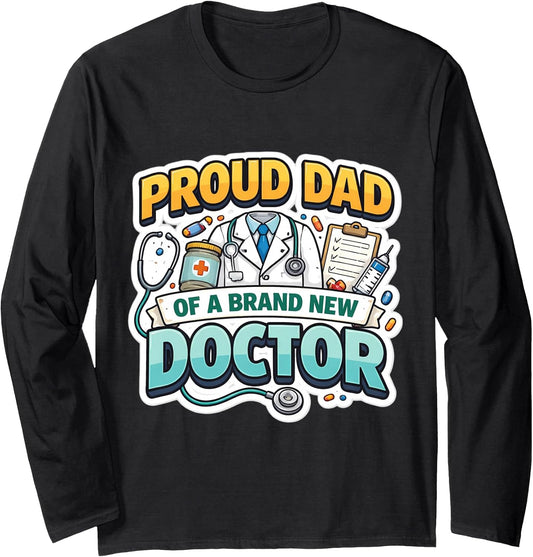 Proud Dad Of A New Doctor Graduation Father Merch