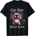 Cute Siamese Cat Hair Don’t Care Funny Pet Lover