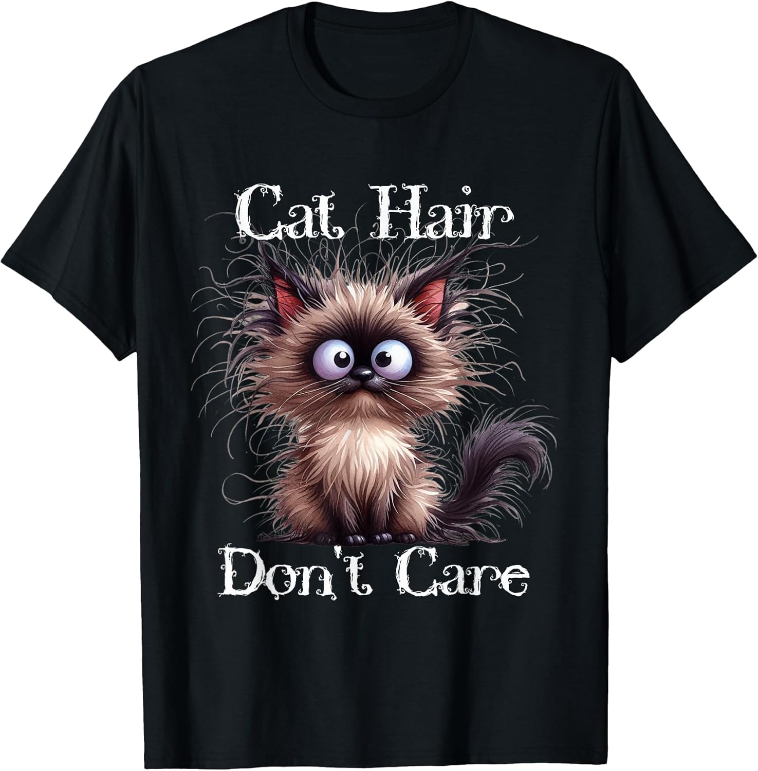 Cute Siamese Cat Hair Don’t Care Funny Pet Lover