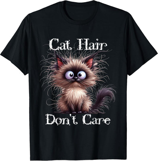 Cute Siamese Cat Hair Don’t Care Funny Pet Lover