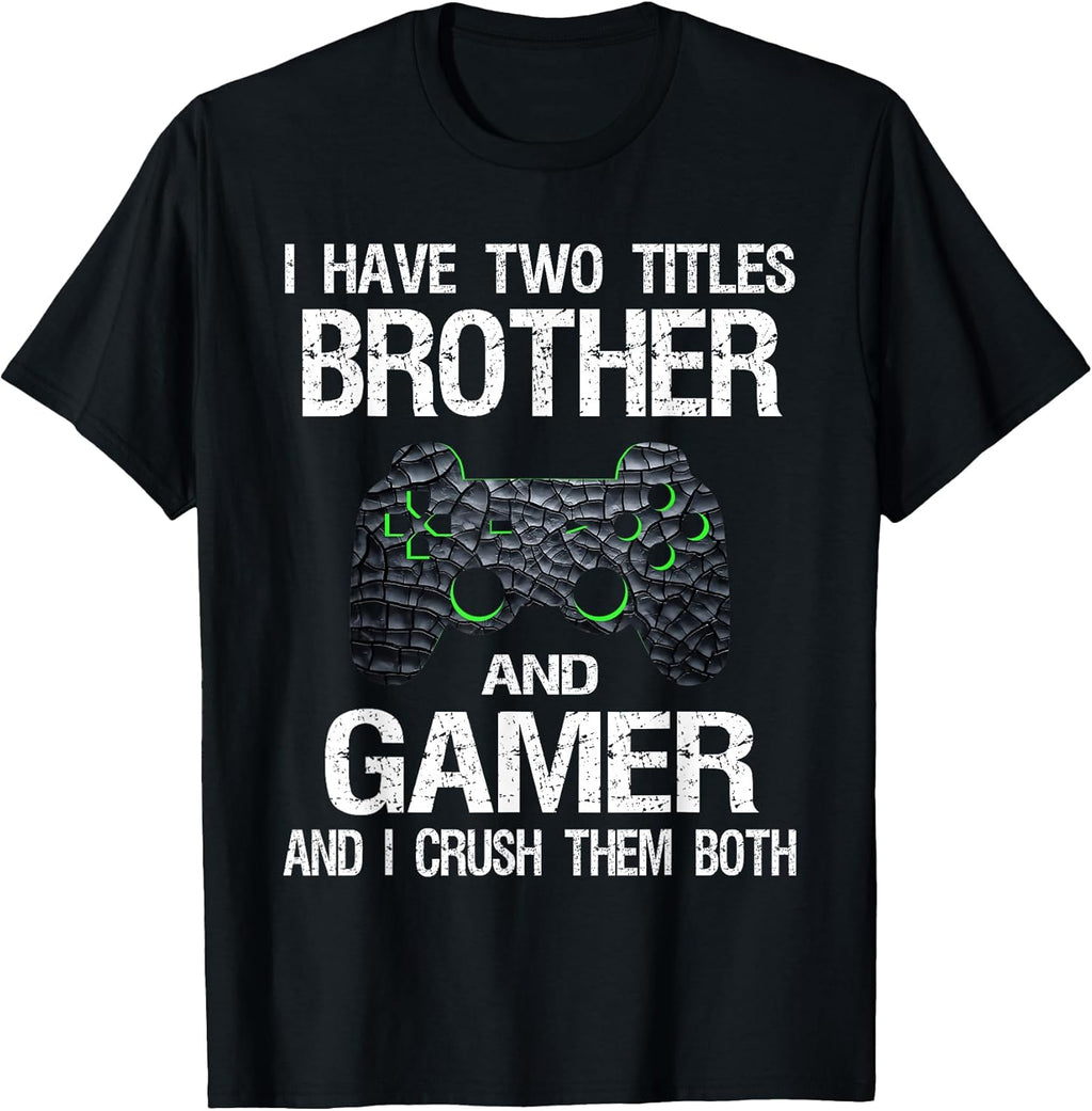 Funny Gamer Quote Video Games Gaming Boys Brother Teen T-Shirt Small