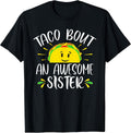 Funny Sister Ideas For Taco Enthusiasts