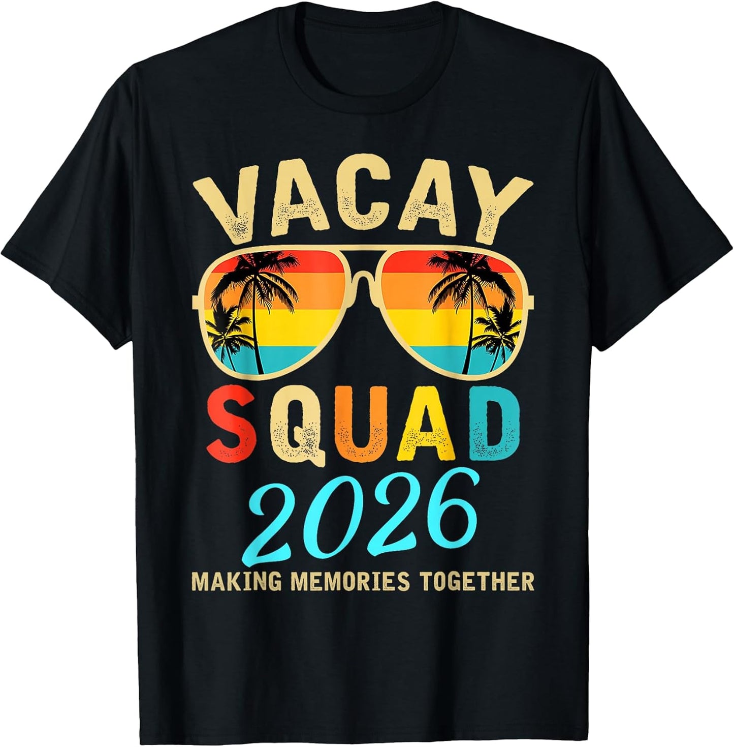 Vacay Squad 2026 Summer Vacation Family Trip 2026