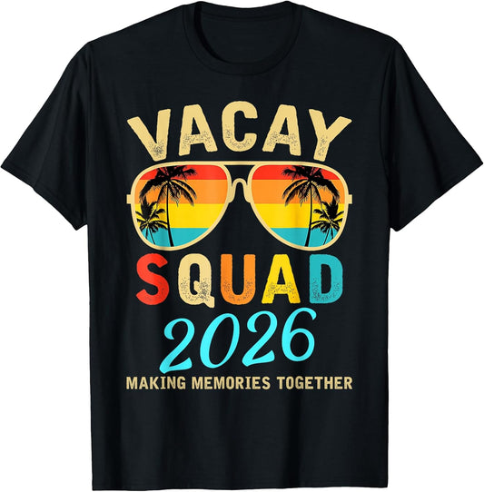 Vacay Squad 2026 Summer Vacation Family Trip 2026