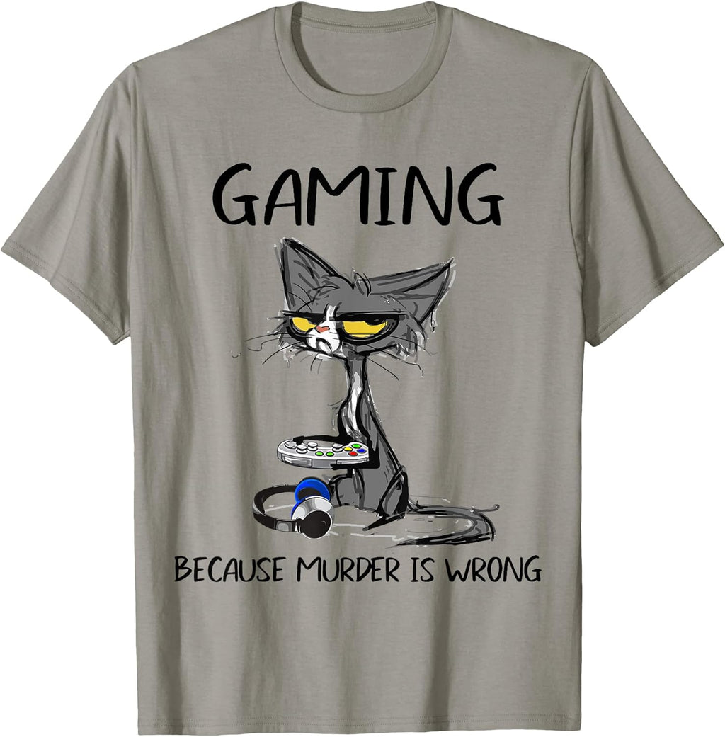 Gaming Because Murder Is Wrong Funny By Merch