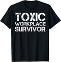 Toxic Workplace Survivor Apparel