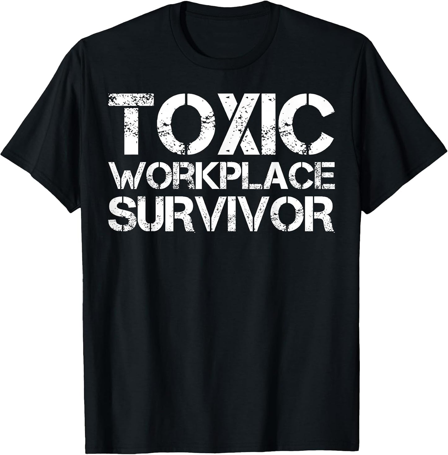 Toxic Workplace Survivor Apparel