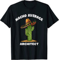 Nacho Average Architect