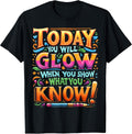 Test Day Vibes Show What You Know Motivational Teacher T-Shirt
