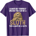 Cute Sluggish Lazy Animal Pun Humor Quote Designs