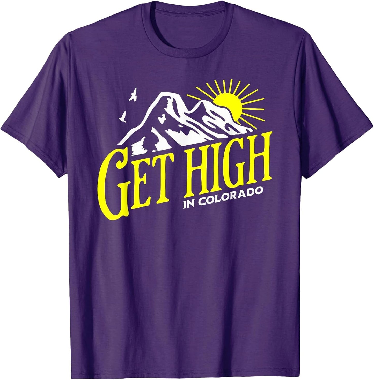 GET HIGH IN COLORADO SHIRT