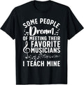 Best Music Teacher for Men Women Musician Band Piano Teacher T-Shirt