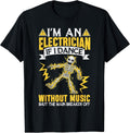 Hilarious Skeleton Electrician Work Humor Tees