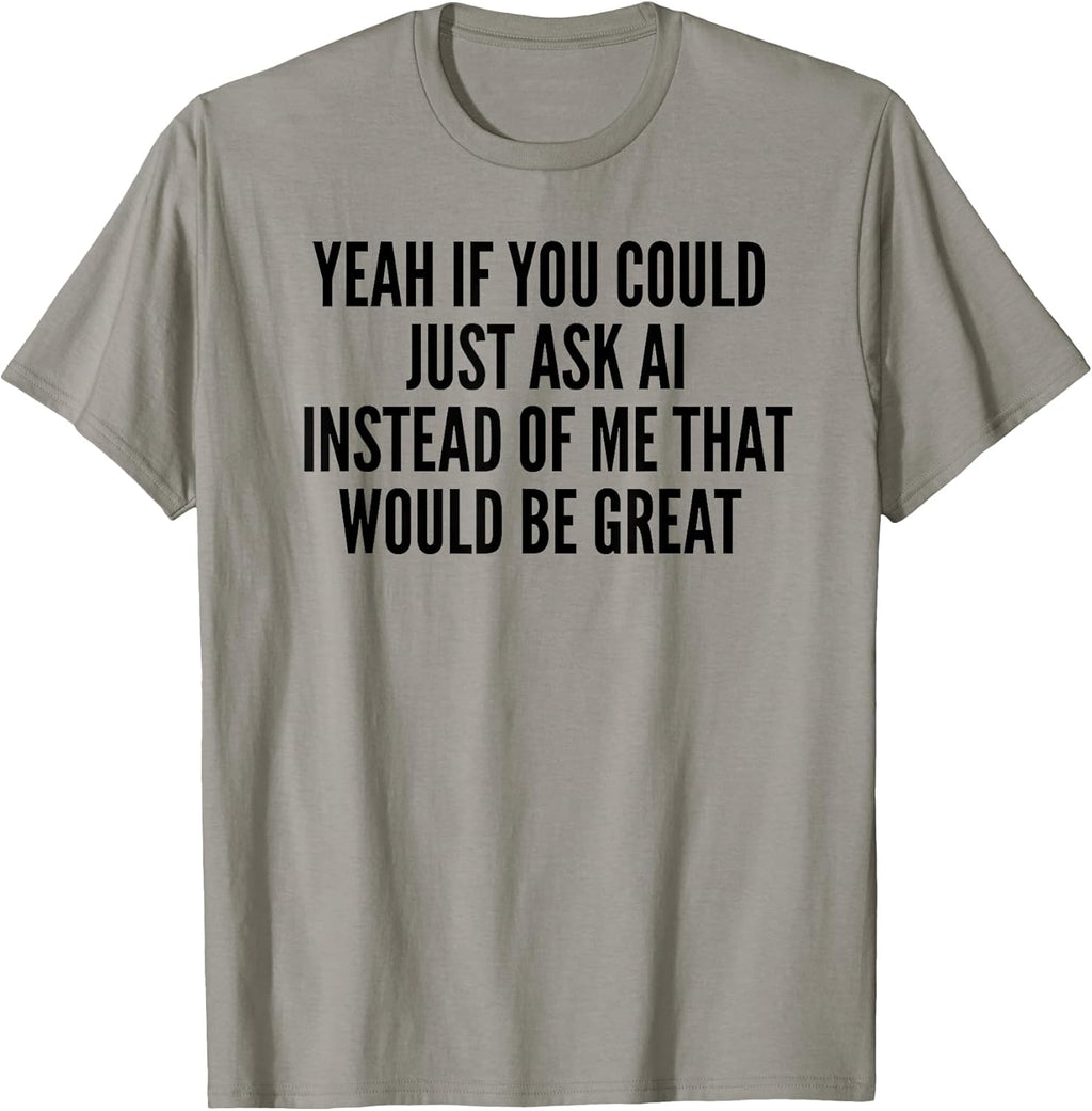 Ask Ai Funny Artificial Intelligence Gifts 2.0