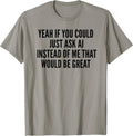 Ask Ai Funny Artificial Intelligence Gifts 2.0
