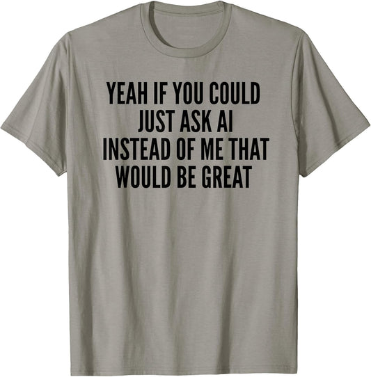 Ask Ai Funny Artificial Intelligence Gifts 2.0