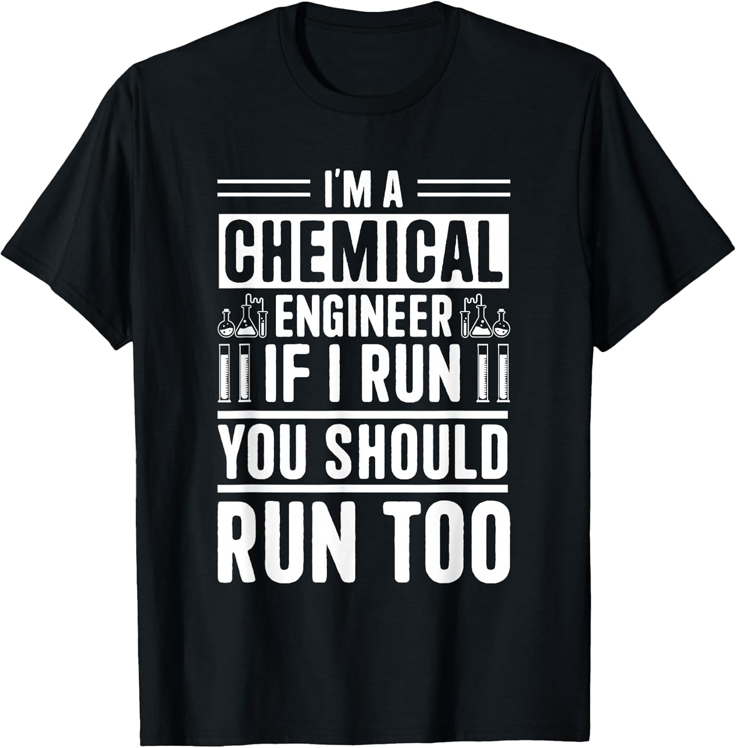 I'm A Chemical Engineer Apparel Store