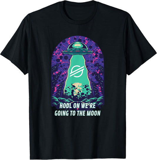 XLM Stellar HODL On We're Going To The Merch