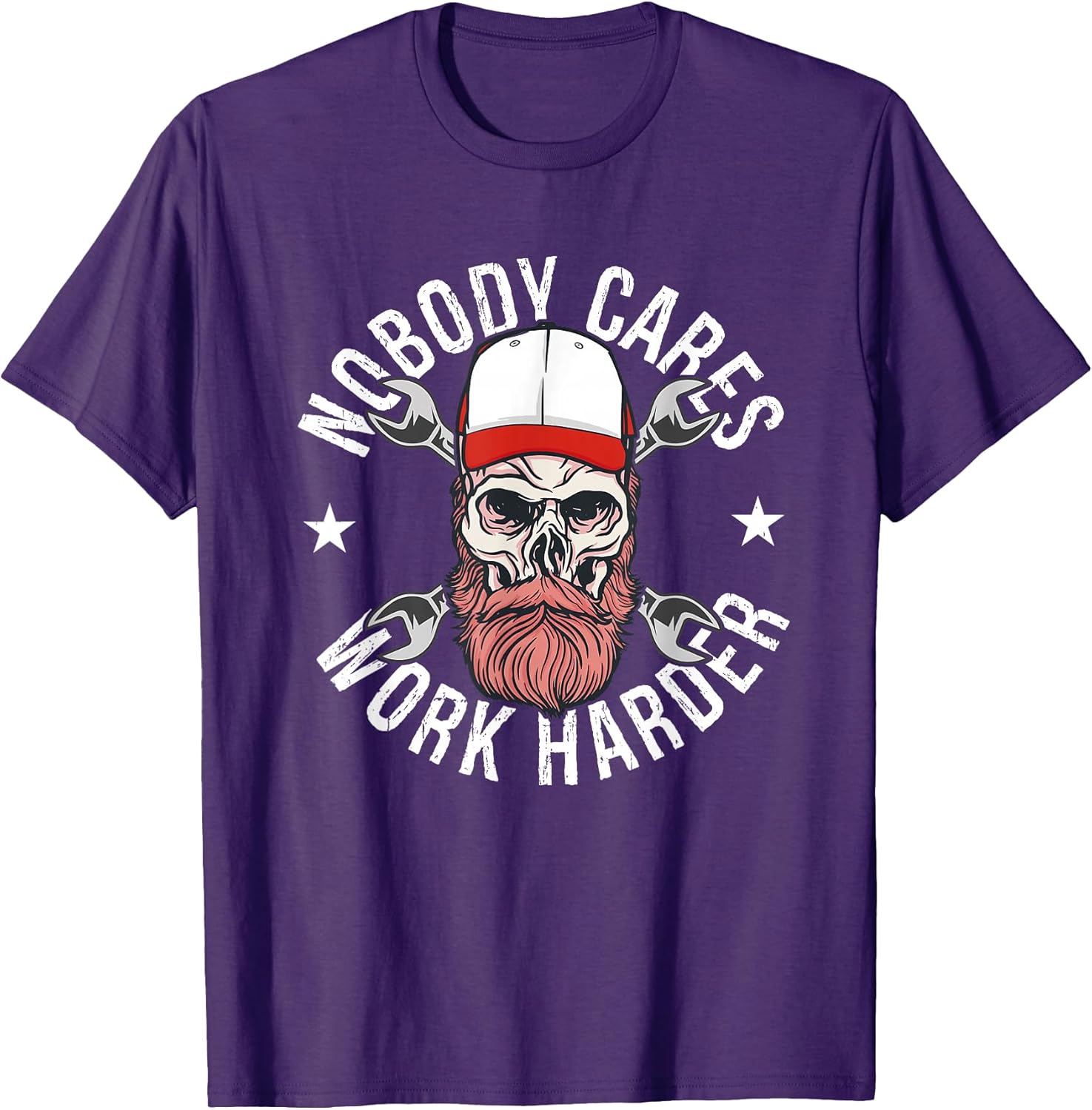 Nobody Cares Work Harder Skull Mechanic Engineer