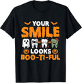 Your Smile Looks Boo-Ti-Ful - Dental Halloween Dentist T-Shirt