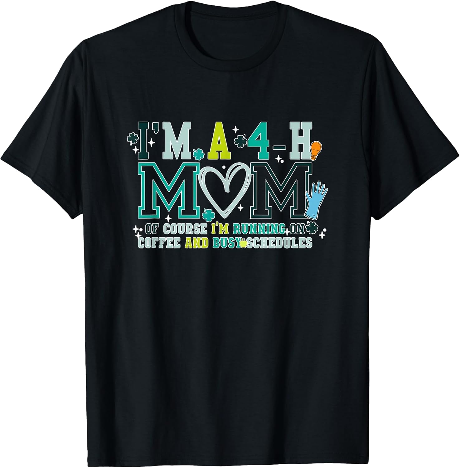 I'm A 4-H Mom Of Course I'm Running On Coffee