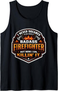 Become A Badass Firefighter Fireman Merch