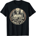 Medical Field Nurse Humor Merch.