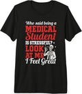 Medical student tees
